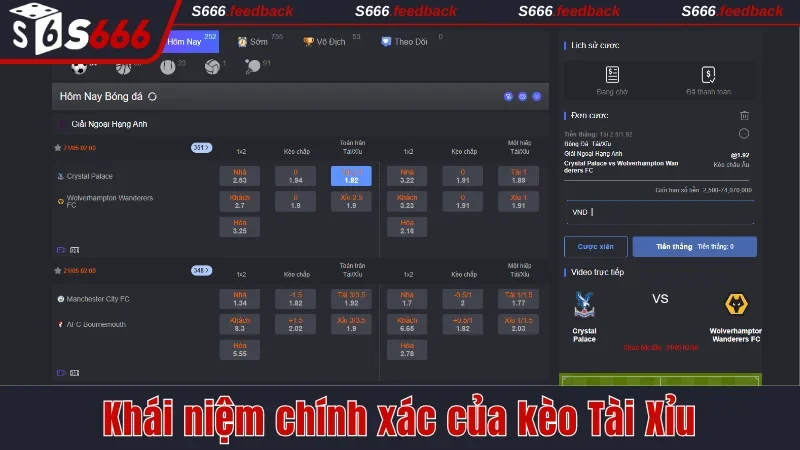 Khái niệm chính xác của kèo Tài Xỉu